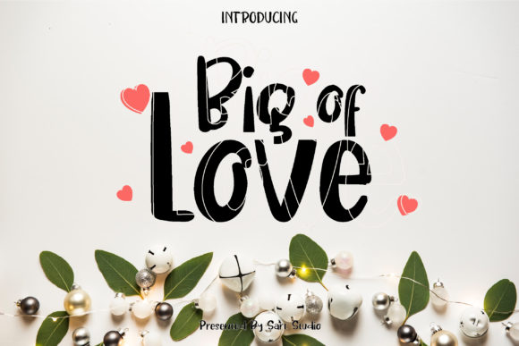 Big of Love: A Quirky Handwritten Font for Crafters