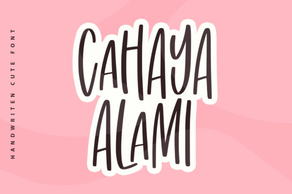 Cahaya Alami: A Friendly Handwritten Font Review