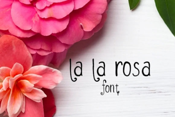 LaLaRosa: A Charming Handwritten Font for Crafters