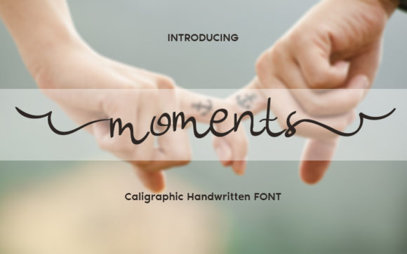 Moments: A Classy Handwritten Font for Small Business Branding